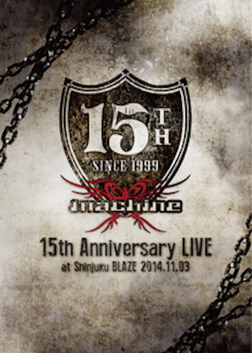「machine 15th Anniversary LIVE 」at 新宿BLAZE 2014.11.03