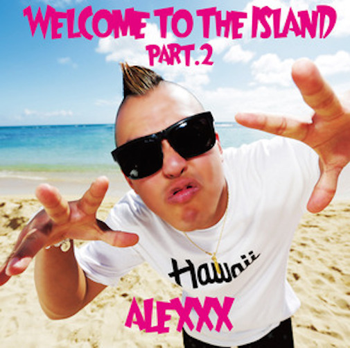 「Welcome To The ISLAND Part.2」(CD ※CDextra)
