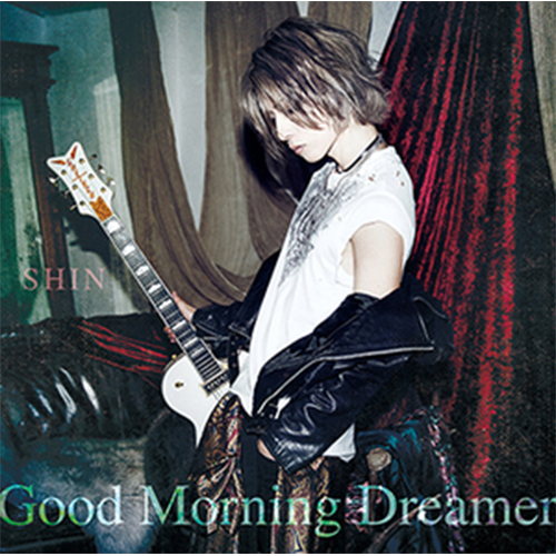 「Good Morning Dreamer」プレス限定盤A(CD+DVD)